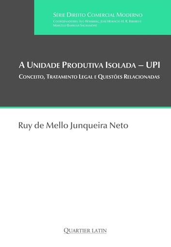 A unidade produtiva isolada UPI